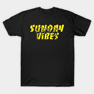 Sunday vibes T-Shirt